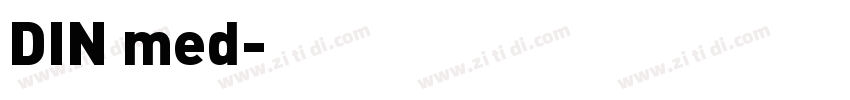 DIN med字体转换